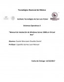 Sistemas Operativos II “Manual de instalación de Windows Server 2008 en Virtual Box”