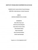 Calidad Aplicada a la Gestión Empresarial CONTROL ESTADÍSTICO DE LA CALIDAD
