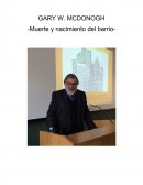 Com es la Muerte y nacimiento del barrio