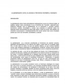 La globalización como un proceso o fenomeno inevitable y necesario
