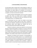 La interculturalidad y la discriminación.