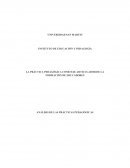 LA PRÁCTICA PEDAGÓGICA COMO EJE ARTICULADOR DE LA FORMACIÓN DE EDUCADORES ANÁLISIS DE LAS PRÁCTICAS PEDAGÓGICAS