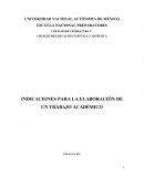Colegio de Educación Estética y Artística Indicaciones para la elaboración de un trabajo académico