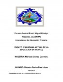 PANORAMA ACTUAL DE LA EDUCACION EN MEXICO