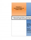 Administración de Documentos Legales como Garantía Crediticia