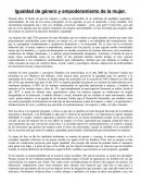 Igualdad de género y empoderamiento de la mujer.