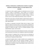 Políticas, orientaciones y modificaciones recientes a la gestión educativa en educación básica y su actual impacto en las escuelas