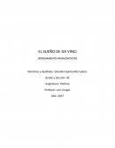 En este informe quiero escribir acerca uno de los pensamientos renacentistas de Leonardo Da Vinc