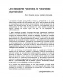Los desastres naturales, la naturaleza impredecible