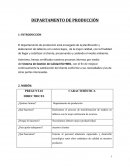 DEPARTAMENTO DE PRODUCCIÓN ¿Porque lo hacemos?