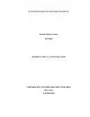 LA INVESTIGACION EN SALUD OCUPACIONAL