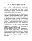 ¿Por qué México es un país capitalista dependiente y mal desarrollado?
