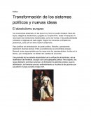 Transformación de los sistemas políticos y nuevas ideas.