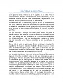 GOLPE BAJO EL JUEGO FINAL