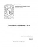 LA PSICOLOGIA EN EL CAMPO DE LA SALUD