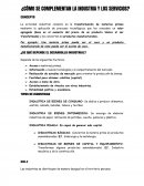 Cómo se complementan la industria y los servicios?