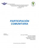 PARTICIPACION COMUNITARIA ¿PORQUE SE HACE NECESARIA LA PARTICIPACION COMUNITARIA?