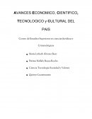 AVANCES ECONOMICO, CIENTIFICO, TECNOLOGICO y CULTURAL DEL PAIS