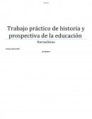 Trabajo práctico de historia y prospectiva de la educación