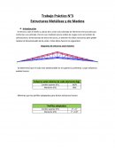 Trabajo Práctico N°3 Estructuras Metálicas y de Madera