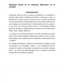 UNA NUEVA SITUACIÓN ACTUAL DE LA MEDICINA ALTERNATIVA