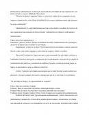 Definición de Administración: Conducción racional de las actividades de una organización, con ánimo de lucro o sin éste