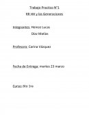 Trabajo Practico N°1 RR HH y las Generaciones