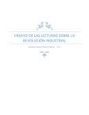 ENSAYO DE LAS LECTURAS SOBRE LA REVOLUCIÓN INDUSTRIAL