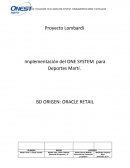 Proyecto Lombardi Implementación del ONE SYSTEM para Deportes Martí