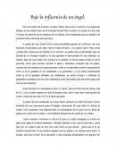 Bajo la influencia de un angel