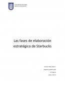 Las fases de elaboración estratégico de Starbucks
