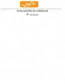 Evaluación diagnóstica lenguaje 8vo