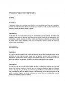 CXUALES SON LOS TIPOS DE ENFOQUE Y DE INVESTIGACIÓN.