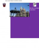 Importancia del cuidado y conservación del patrimonio cultural de Jalisco
