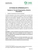 Analisis del entorno economico Explique la importancia de la función empresarial