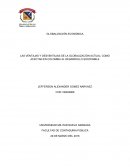 LAS VENTAJAS Y DESVENTAJAS DE LA GLOBALIZACIÓN ACTUAL; COMO AFECTAN EN COLOMBIA AL DESARROLLO SOSTENIBLE