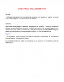 MAESTROS DE CEREMONIA