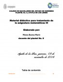 Material didáctico para tratamiento de la asignatura matemáticas III