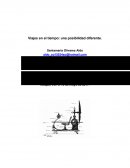 Viajes en el Tiempo, una posibilidad diferente