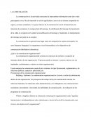 La comunicacion. ¿Qué es la comunicación organizacional?