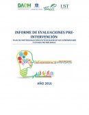 INFORME DE EVALUACIONES PRE-INTERVENCIÓN PLAN DE MOTRICIDAD COMO POTENCIADOR DE LOS APRENDIZAJES Y ESTADO NUTRICIONAL
