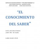EL CONOCIMIENTO DEL SABER