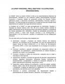 LA SUNAT FUNCIONES, FINES, OBJETIVOS Y SU ESTRUCTURA ORGANIZACIONAL
