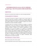 LABORATORIO N° 7 DETERMINACION DE LA [Cu2+] EN EL COMPLEJO [Cu(EDTA)]2- POR TITULACION COMPLEXOMÉTRICA