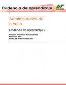 Administración de tiempo Evidencia de aprendizaje 2