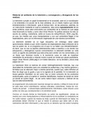 Relatoría (el ambiente de la televisión y convergencia y divergencia de los medios)