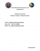 Preparatoria #2 Orientación Vocacional "Evidencia 1, Etapa 1: Planeando tu futuro"