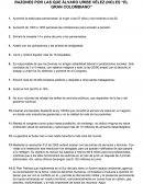 Cuales son las Razones por las que Álvaro Uribe Velez NO es el gran Colombiano.