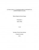 COMO SE DA LA PSICOLOGÍA Y EL DESORDEN MENTAL REFERENTE AL COMPORTAMIENTO SOCIAL