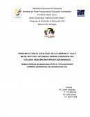 PROPUESTA PARA EL ASFALTADO DE LA CARRERA 5 Y CALLE 5B DEL SECTOR IV DE SABANA GRANDE, PARROQUIA LAS COCUIZAS MUNICIPIO MATURIN ESTADO MONAGAS